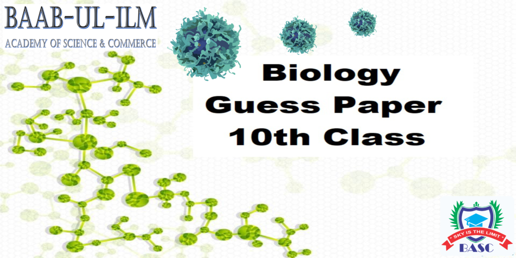 Guess Paper 10th Class Biology