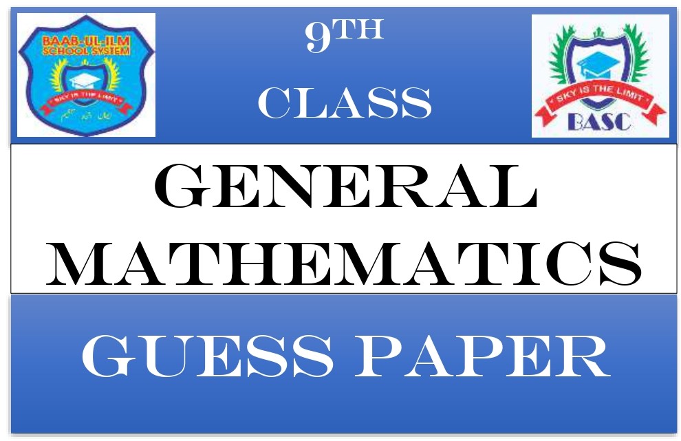 9th Class General Mathematics Test Series
