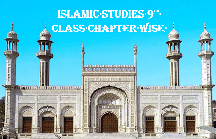 Islamic-Studies-9th-Class-Chapter-Wise-Test-Series